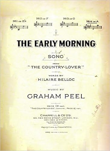 The Early Morning Song Sheet Music Graham Peel Music By And Hilaire Belloc Words By Amazon Com Books