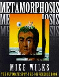 Metamorphosis: The Ultimate Spot-the-Difference Book