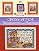 Cross Stitch Sentiments and Sayings (Cross Stitch (David & Charles)) by Joan Elliott