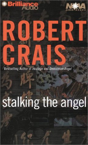 Stalking the Angel (Elvis Cole/Joe Pike Series) 1587886456 Book Cover