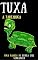 Livro Tuxa: A Tartaruga (Temas Infantis Livro 5)