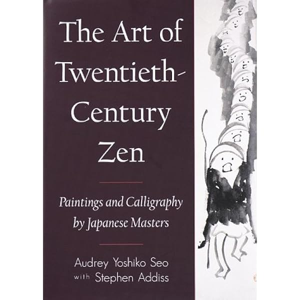 アート・デザイン・音楽 Twentieth-Century Painting and Sculpture The Art of Twentieth-Century Zen: Paintings and Calligraphy by