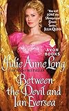 Between the Devil and Ian Eversea: Pennyroyal Green Series