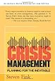 Crisis Management: Planning for the Inevitable