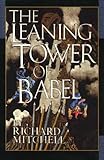 The Leaning Tower of Babel