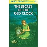 The Secret of the Old Clock (Nancy Drew, Book 1)