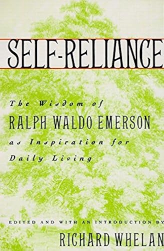 Download Self-Reliance: The Wisdom of Ralph Waldo Emerson as Inspiration for Daily Living PDF