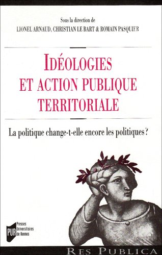 Idéologies et action publique territoriale