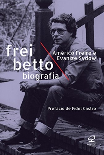 Livro Frei Betto Biografia