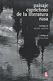 Image de Paisaje caprichoso de la literatura rusa. Antología (Biblioteca Universitaria De Bolsillo) (Spanish Edition)