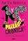 Livro Paixão crônica