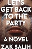 Let's Get Back to the Party