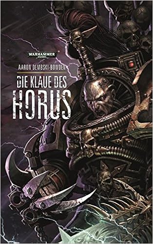 Warhammer 40 000 Die Klaue Des Horus Amazon De Dembski Bowden Aaron Rosner Tobias Bucher