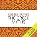 The Greek Myths by