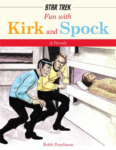 Fun with Kirk and Spock (Star Trek)