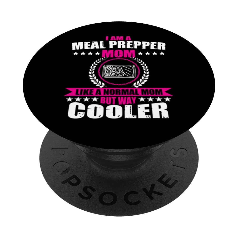 Funny Meal Prep Mom Meal Prepping For Women PopSockets Swappable PopGrip