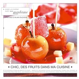Chic, des fruits dans ma cuisine