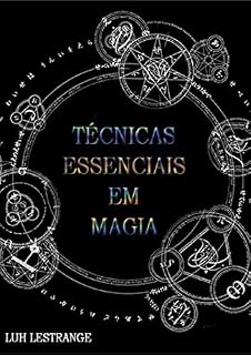 Livro Técnicas Essenciais Em Magia