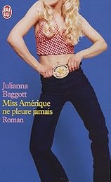 Miss Amérique ne pleure jamais