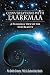 Conversations With Laarkmaa: A Pleiadian View of the New Reality by Pia Orleane, Cullen Baird Smith