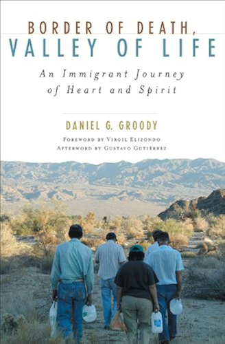 Download Border of Death, Valley of Life: An Immigrant Journey of Heart and Spirit (Celebrating Faith: Explorations in Latino Spirituality and Theology) (English Edition) PDF