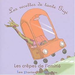 Les  crêpes de l'amitié