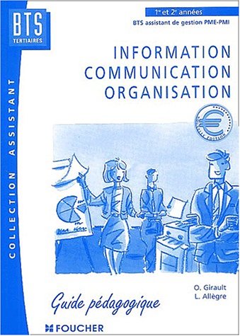 Information, communication, organisation