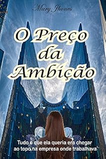 Livro O Preço da Ambição