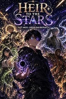 Livro Heir To The Stars 2° Arco: O Herdeiro das Estrelas - Inicio das Ruinas