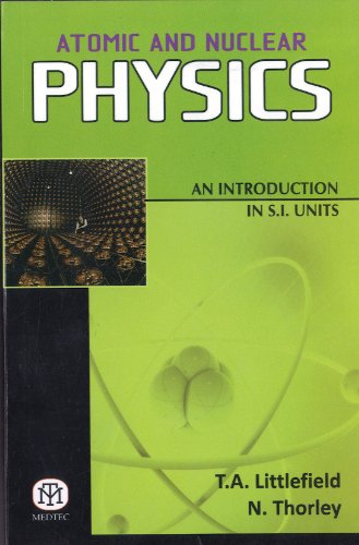 Atomic and Nuclear Physics [ Paperback]
