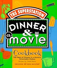 Dinner & A Movie Cookbook