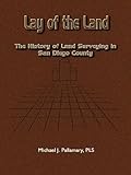 Lay of the Land: The History of Land Surveying in San Diego County by 