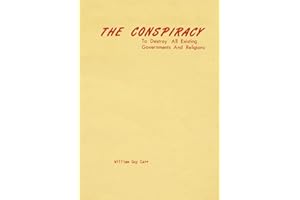 The Conspiracy to Destroy All Existing Governments and Religions