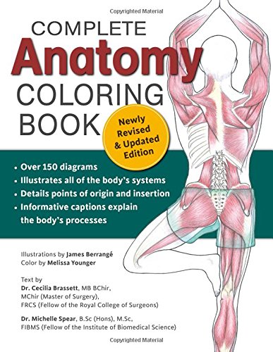 Complete Anatomy Coloring Book: Newly Revised and Updated Edition