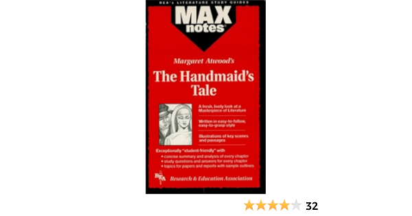 Amazon Com The Handmaid S Tale Maxnotes Literature Guides Ebook Foster Malcolm Karen Pica Kindle Store