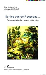 Sur les pas de Rousseau