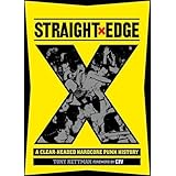 Straight Edge: A Clear-Headed Hardcore Punk History