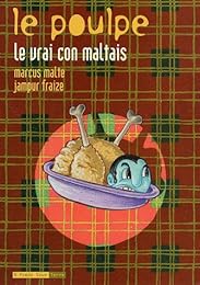 Le  vrai con maltais