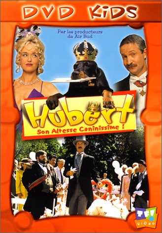 Hubert, Son Altesse Caninissime !