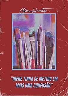 Livro Irene tinha se metido em mais uma confusão