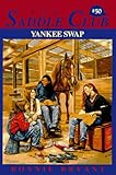 Yankee Swap (Saddle Club #50)