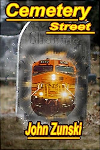 Cemetery Street Zunski John 9781466475427 Amazon Com Books