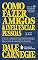 Livro Como fazer amigos e influenciar pessoas