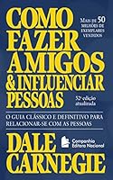 Como fazer amigos e influenciar pessoas