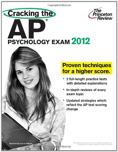 Cracking the AP Psychology Exam, 2012 Edition (College Test Preparation)