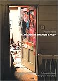 L'Atelier de Francis Bacon by 