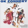 OK Connery: Operation Kid Brother
