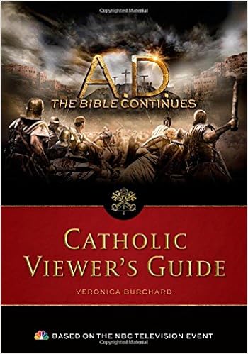 Ad The Bible Continues The Catholic Viewers Guide - 