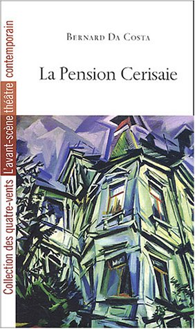 La  pension Cerisaie