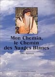 Mon chemin, le chemin des nuages blancs by
